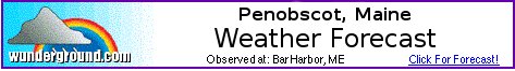 [Weather Underground's Penobscot, Maine, Forecast